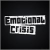 Emotional Crisis